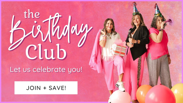 Advertisement for 'The Birthday Club' with three women celebrating a birthday against a pink background. | Broken Boutique Palestine, TX
