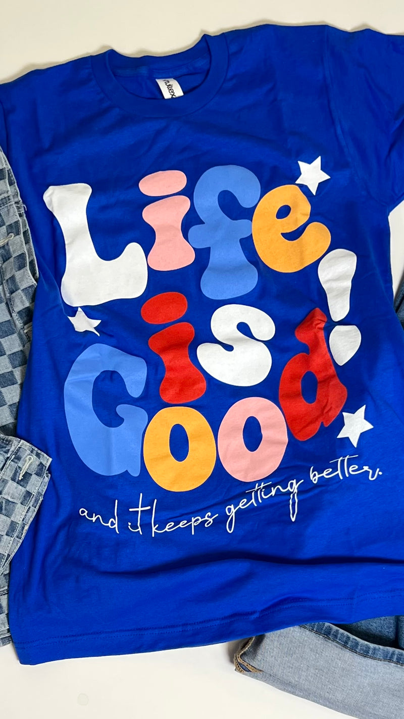 Life is Good t-shirt