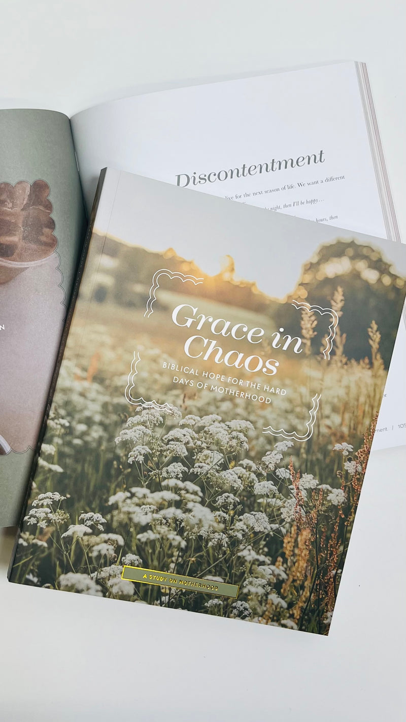 Grace In Chaos | Biblical Hope for the Hard Days of Motherhood