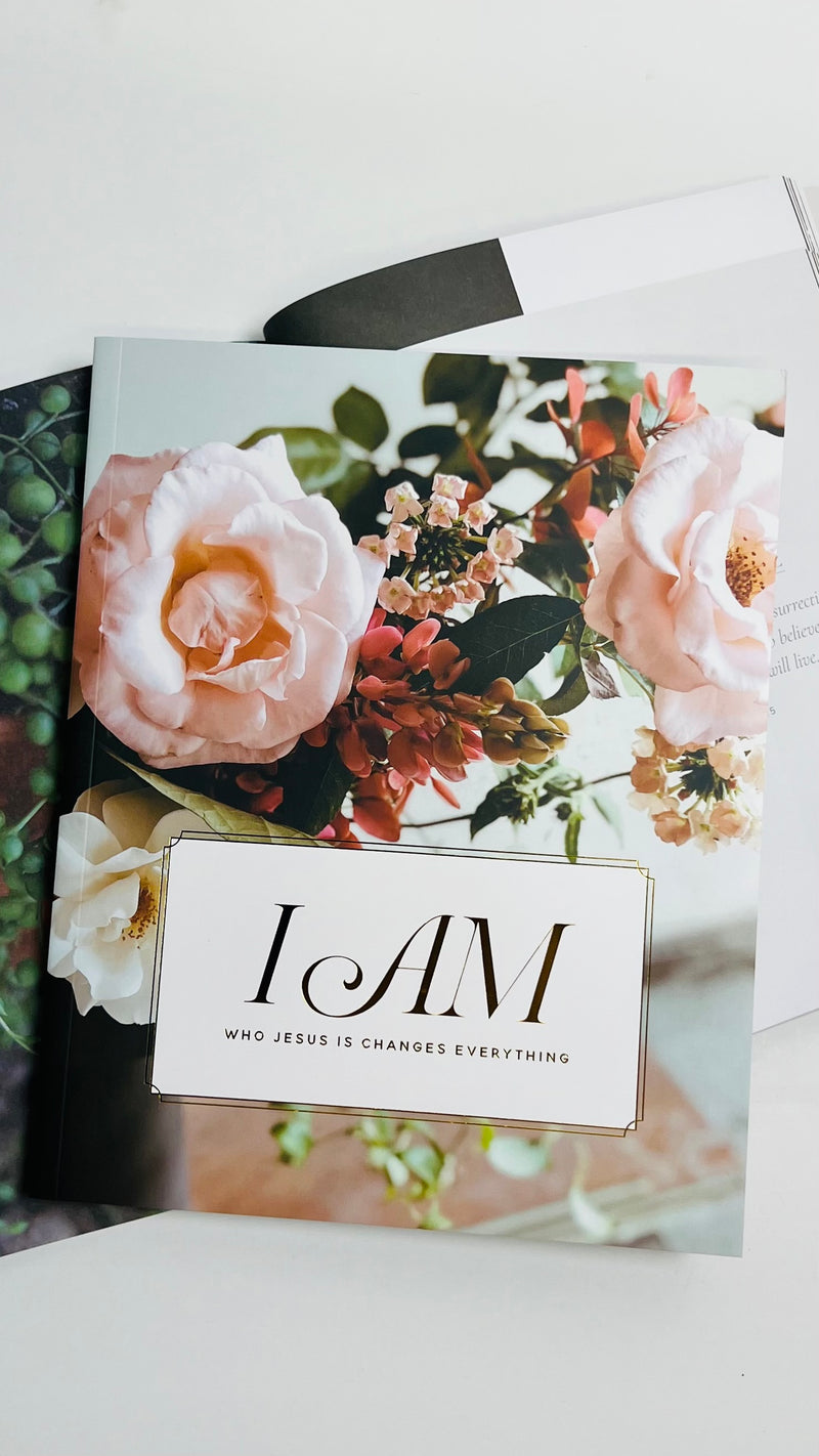 I AM | Who Jesus Is Changes Everything Bible Study