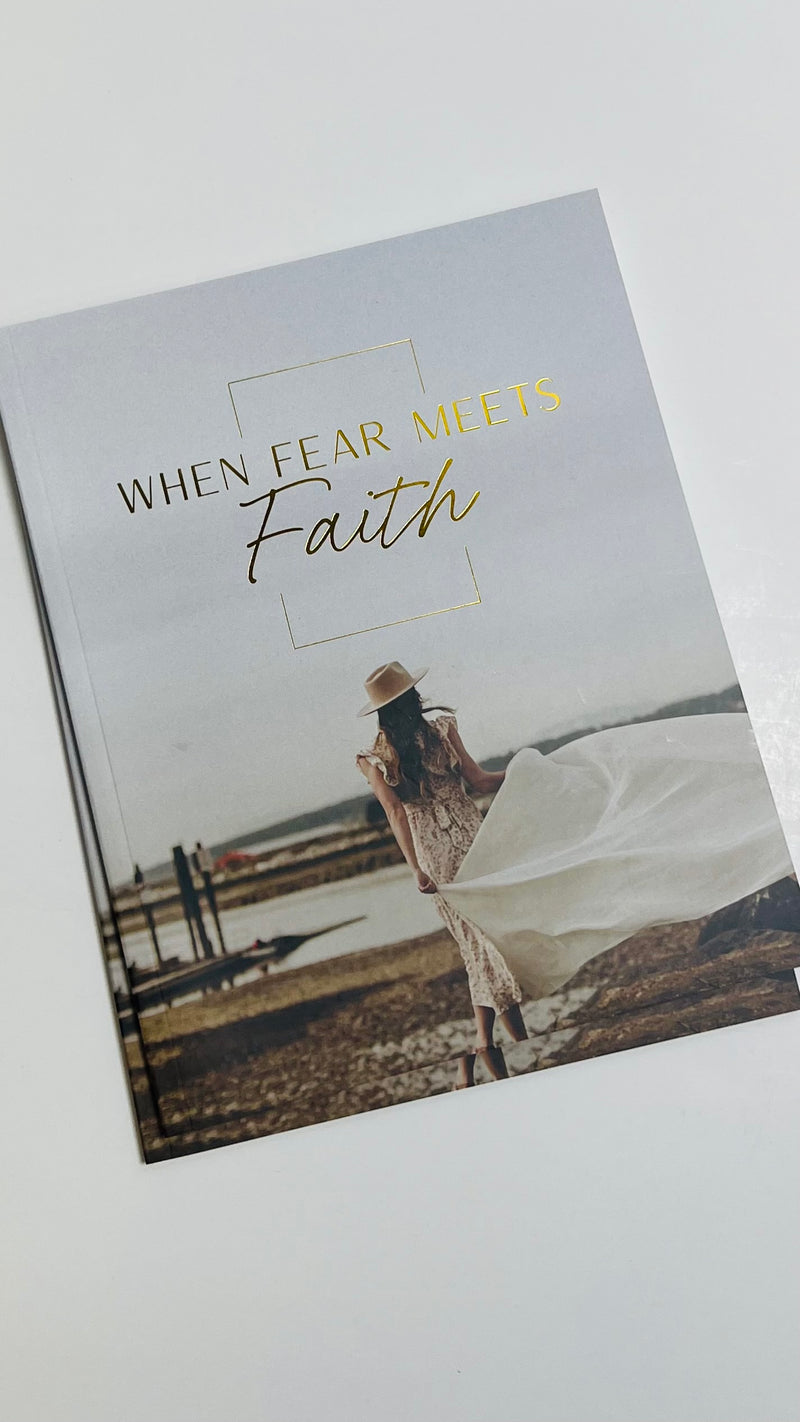 When Fear Meets Faith Bible Study